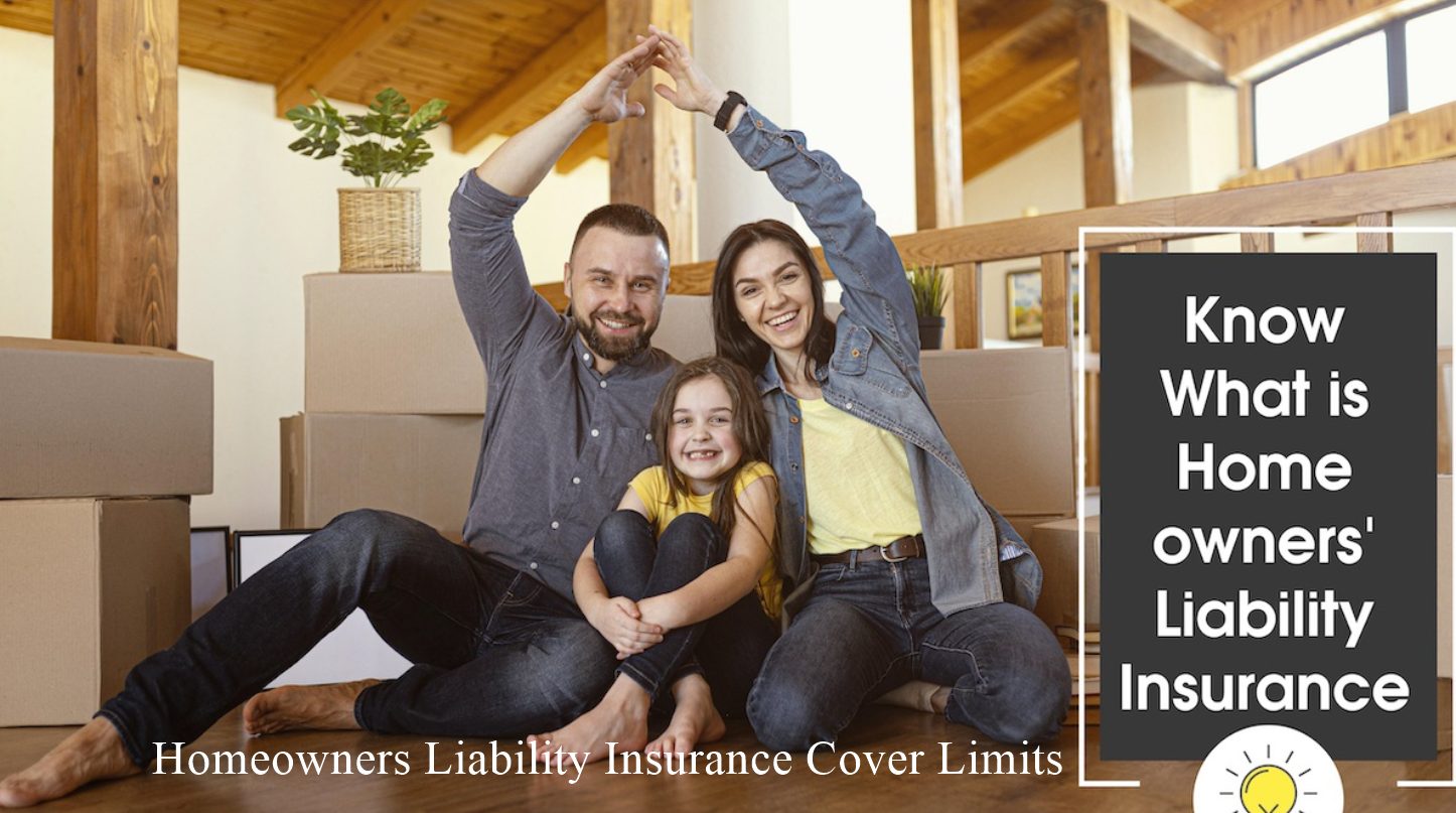 Homeowners Liability Insurance Cover Limits