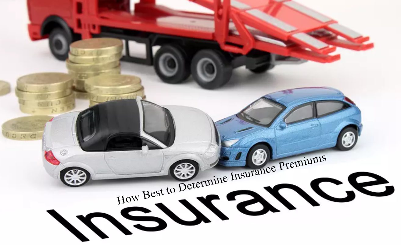 How Best to Determine Insurance Premiums
