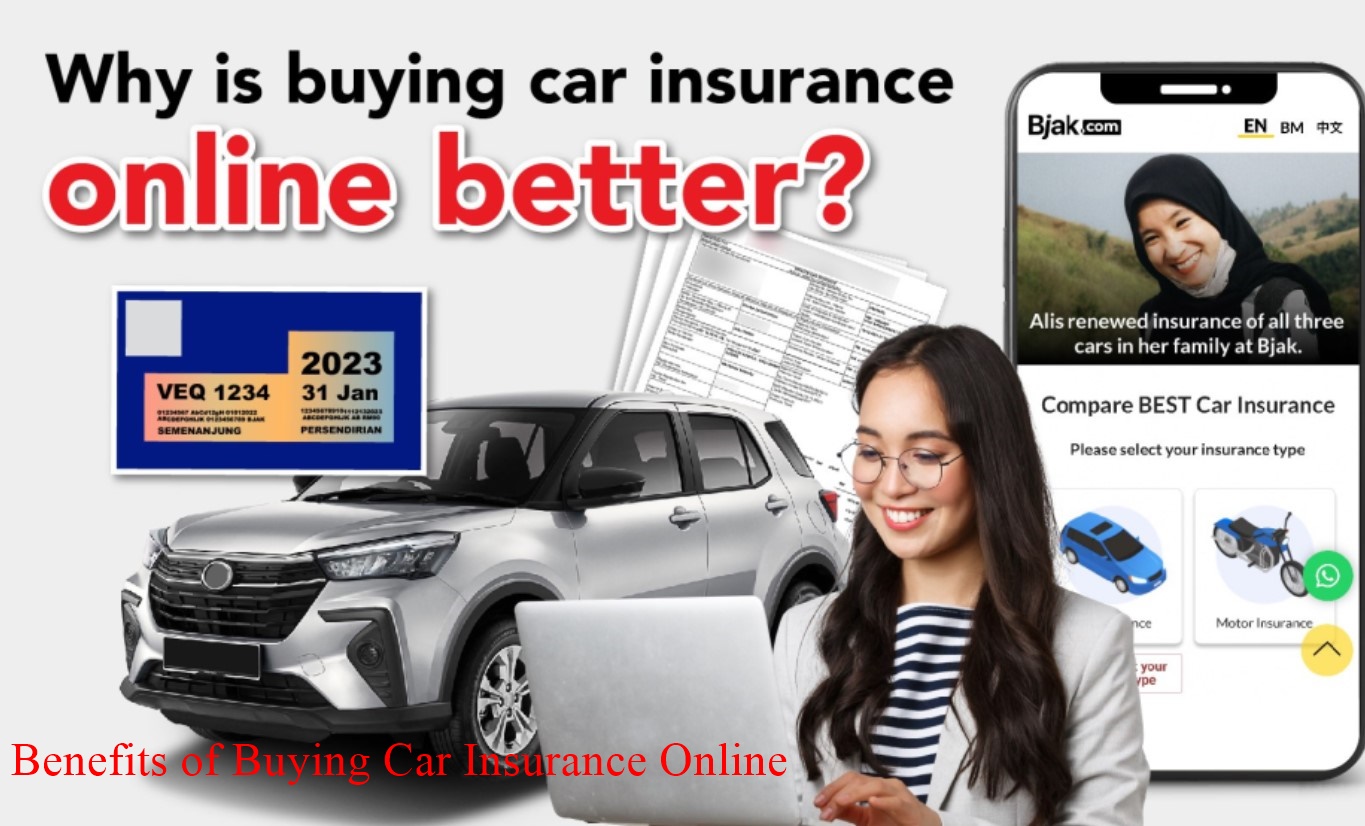 The Convenience and Benefits of Buying Car Insurance Online