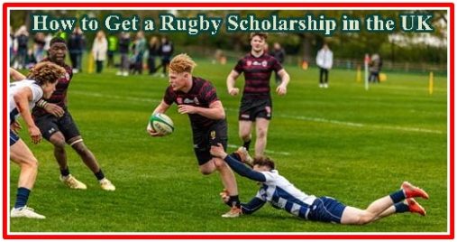 How to Get a Rugby Scholarship in the UK